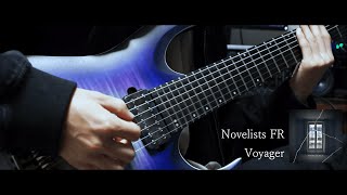 Novelists FR  Voyager Guitar Cover [upl. by Karsten764]