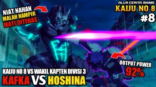 KAFKA VS HOSHINA ‼️ KAIJU NO 8 VS WAKIL KAPTEN DIVISI 3 ‼️  Kaiju No 8 Episode 8 [upl. by Vasiliu]