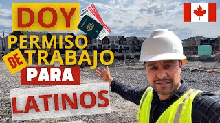 Doy permiso de trabajo a latinos para mi empresa en Canada [upl. by Barbee789]