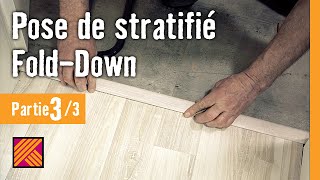 Poser du stratifié  FoldDown  Chapitre 3 Travaux de finition [upl. by Ornstead]