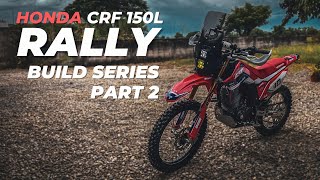 Honda CRF150L Rally Build  Rally Tower  Part 2 [upl. by Stodder361]