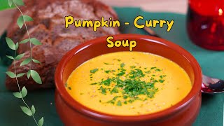 Einfache und Cremige KürbisCurrySuppe 🎃 Wärmend Gesund und Lecker [upl. by Edmunda357]