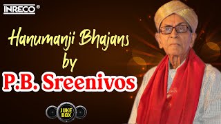 Hanuman Bhajans by PB Sreenivas  The Power of Bhajrang Bali  Tamil Devotional Collection [upl. by Esinahs]