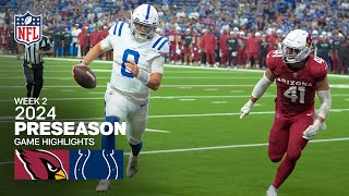 Arizona Cardinals vs Indianapolis Colts  2024 Preseason Week 2 Game Highlights [upl. by Eldon]