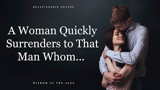 Incredibly Wise Relationship Quotes  Quotes about Men and Women [upl. by Airretnahs683]