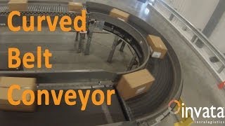 Curved Belt Conveyors  Invata Intralogistics [upl. by Lednew136]