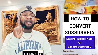 How to convert permesso di soggiorno SUSSIDIARIA to lavoro subordinato [upl. by Nalek307]