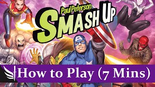 How to play Smash Up Marvel Rules for ANY Smash Up Game [upl. by Serica]