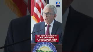 DeWine announces new support for Springfield amid influx of Haitian migrants [upl. by Schafer543]