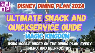 EVERY SINGLE Snack Item amp Quickservice Guide  Magic Kingdom  Disney Dining Plan 2024 [upl. by Hajile921]