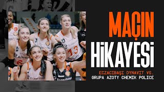 Maçın Hikayesi  Eczacıbaşı Dynavit vs Chemik Police [upl. by Refinne]