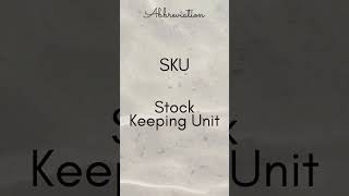 SKU Stock Keeping Unit [upl. by Pestana35]