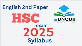 HSC 2025 English 2nd Part Syllabus  HSC Exam 2025 English 2nd Part Full Syllabus Analysis [upl. by Annunciata]