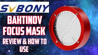 SVbony Bahtinov Focus Mask And How To Use [upl. by Arvie]