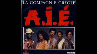 La Compagnie Créole ‎– AIE The LL Club Mix [upl. by Ansela]