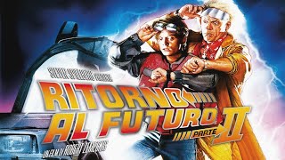 Ritorno Al Futuro Parte 2 E Meglio Del Primo  Recensione E Analisi  Hill Valley [upl. by Boggs]