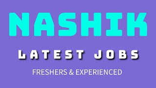 Nashik Jobs  Nashik Job Vacancy  Career in Nashik  Job at Nashik  Job in Nashik City Maharashtra [upl. by Ahsemaj]