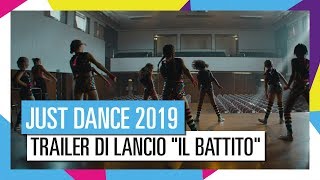 JUST DANCE 2019  Trailer di lancio quotIl Battitoquot EMEATV spot [upl. by Aneerahs]