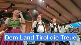 MünchnerMunich Oktoberfest 2024  Dem Land Tirol die Treue  Helmut SchrannerampHolledauer Musikanten [upl. by Derek]