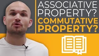 Why do we need to know the associative and commutative property [upl. by Irolav129]