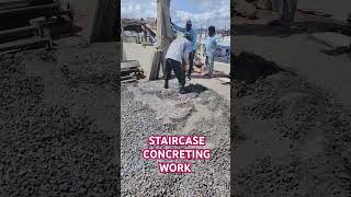 STAIRCASE CONCRETING WORK [upl. by Kaylyn527]