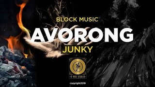 AVORONG by JUNKYPng MusikBlockMusik 2019 [upl. by Bing506]