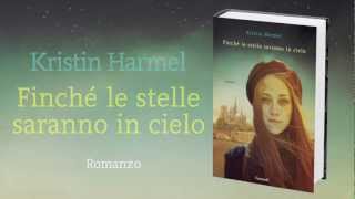 Finché le stelle saranno in cielo Kristin Harmel [upl. by Ahtar622]