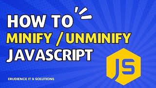 How to Minify Javascript Code  MinifyUnminify JS [upl. by Landes]