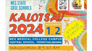 STAGE 2 MES STATE CBSE SCHOOLS KALOTSAV 2024 [upl. by Lledo]