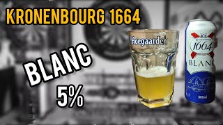 kronenbourg blanc 5  kronenbourg 1664  review No1364 [upl. by Jilly]