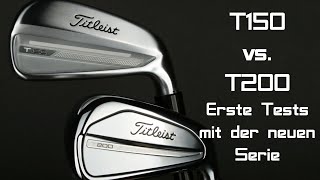 Titleist T150 vs T200 Erste Tests mit der neuen Titleist Serie [upl. by Rehpotisrhc]