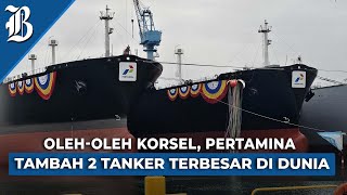 Pertamina Internasional Shipping Punya 2 Kapal Tanker Gas Raksasa Siap Perkuat Pasar Global [upl. by Eugeniusz]