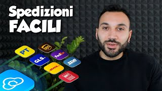 Come Gestire le SPEDIZIONI per gli eCommerce  una Soluzione a 360 Gradi [upl. by Eiznik]