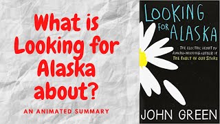 Looking for Alaska by John Green [upl. by Artemas305]