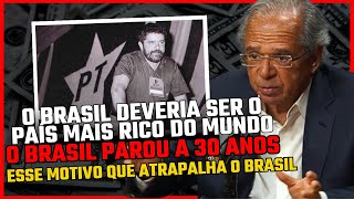 Por que o Brasil PAROU NO TEMPO  PAULO GUEDES AULA DE ECONOMIA [upl. by Airegin346]