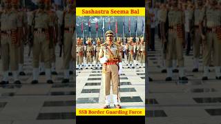 Sashastra Seema Bal of India  SSB Border Guarding Force of India [upl. by Youngran455]