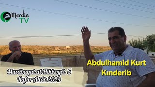 Abdulhamid Kurt Musabaqat alHikkoyét Mardin  Midyat  Yolbaşı 5 [upl. by Ahsik895]