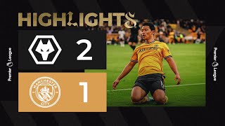 Victory over the reigning champions  Wolves 21 Manchester City  Highlights [upl. by Delwyn994]