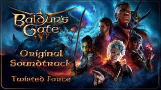 14 Baldurs Gate 3 Original Soundtrack  Twisted Force [upl. by Esserac]