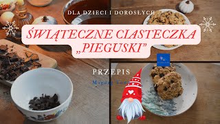 ŚWIĄTECZNE CIASTECZKA PIEGUSKI  SZYBKI I PROSTY PRZEPIS DLA DOROSŁYCH I DZIECI [upl. by Rayner]