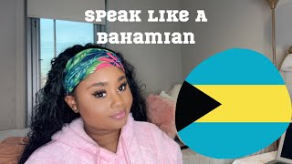 Speak Like A Bahamian Part 1  Annelia  The Bahamas  Bahamian Dialect [upl. by Meerak]