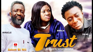 TRUST  GYIDIE ASA EP 11 AKAENEZAR BOYS 39 40MIRACLEOPOKU BILLSON TWANEMILIA BROBERYNANA YEBO [upl. by Hnim]