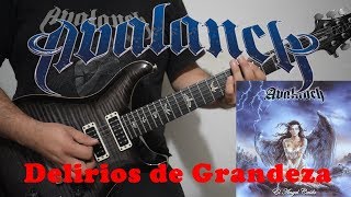 Avalanch  Delirios de Grandeza  Cover  Dannyrock [upl. by Kirt]