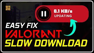 Fix Valorants Download Speed STUCK at 01KBs on Windows 1110  Valorant Slow Download Speed FIX [upl. by Sevart]