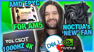 HW News  Major Windows Privacy Concerns Noctuas quotNewquot Fan AMD Epyc in AM5 Desktops [upl. by Onitsuj]