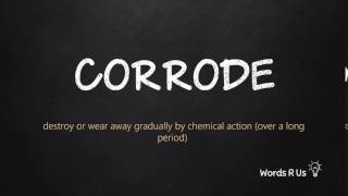 How to Pronounce CORRODE in American English [upl. by Ylicec]