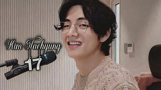 Kim Taehyung  17 FMV [upl. by Assirhc41]