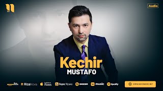 Mustafo  Kechir audio 2024 [upl. by Vitale]