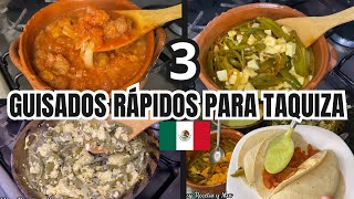 Taquiza Mexicana 3 Guisados Fáciles y Rápidos fyp viral like parati YessyRecetas [upl. by Tamaru302]