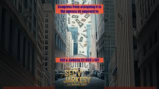 SEC v Jarkesy SCOTUS oral argument SEC amp WallStreet Showdown on SupremeCourt 107 [upl. by Anotyal383]